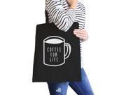 Coffee For Life Black Canvas Bag Cute Graphic Tote For Coffee Lover