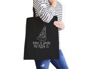 Home Is Where Pizza Black Canvas Bag Cute Graphic Printed Eco Bag