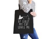 At Least My Cat Loves Me Black Eco Bag Cute Cat Design Cat Lovers