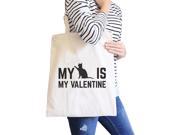 My Cat Is My Valentine Natural Canvas Bag Gift Ideas For Cat Lover