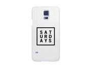 Saturday White Phone Cases For Apple Samsung Galaxy LG HTC Gift Ideas