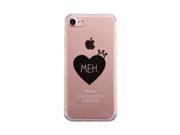 Heart Meh iPhone 7 7S Phone Case Cute Clear Phonecase For Girls