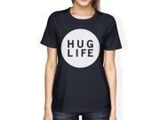 Hug Life Women s Navy T shirt Life Quote Short Sleeve Graphic Shirt