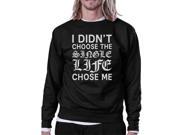 Single Life Chose Me Unisex Funny Graphic Sweatshirt For Friends