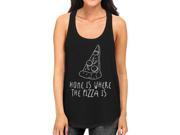 Home Where Pizza Is Womens Sleeveless Black Tank Top Pizza Lovers