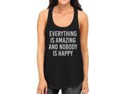 Everything Amazing Nobody Happy Womens Sleeveless Black Tank Top