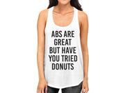 Abs Are Great Womens White Sleeveless Tank Top Gym Workout Shirt