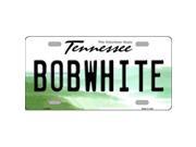 Smart Blonde LP 6429 Bobwhite Tennessee Novelty Metal License Plate