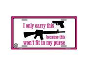 Smart Blonde LP 4694 I Carry This Gun Metal Novelty License Plate