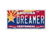 Smart Blonde LP 6824 Arizona Centennial Dreamer Novelty Metal License Plate