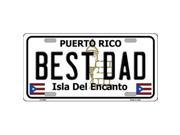 Smart Blonde LP 6862 Best Dad Puerto Rico Metal Novelty License Plate