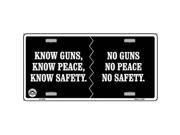 Smart Blonde LP 4702 Know Guns Know Peace Know Safety Metal Novelty License Plate