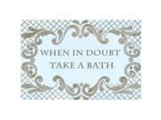 Stupell Industries WRP 907doubt When In Doubt Aqua Gold Scroll Lattice Rect Wall Plaque