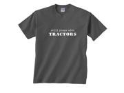 Still Plays With Tractors Farming Humor T Shirt