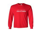Still Plays With Tractors Farming Humor Long Sleeve T Shirt