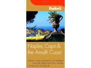 Naples and the Amalfi Coast Fodor s the Amalfi Coast Capri Naples