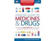 BMA Concise Guide to Medicine and Drugs