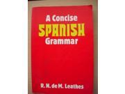 A Concise Spanish Grammar