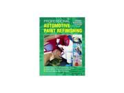Automotive Paint Refinishing Techbook Professional Techbook