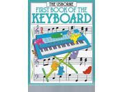 First Book of the Keyboard Usborne First Music