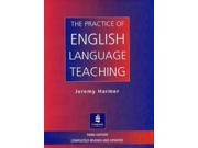 The Practice of English Language Teaching 3rd Edition Longman Handbooks for Language Teachers