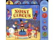 Noisy Circus Usborne Noisy Books