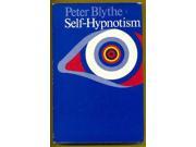 Self Hypnotism It s Potential and Practice