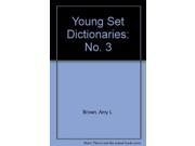 Young Set Dictionaries No. 3