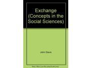 Exchange Concepts in the Social Sciences
