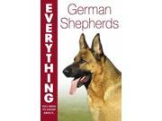 German Shepherds Everything You Need to Know About... S.