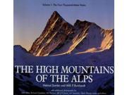 The High Mountains of the Alps The 4000m Peaks v. 1 The 4000m Peaks Vol 1 Teach Yourself
