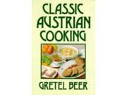 Classic Austrian Cooking Cookery Classics