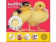 Touch Feel and Listen Duckling and Friends Bright Baby Bright Baby Series