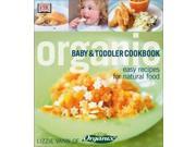 Planet Organic Baby and Toddler Cookbook