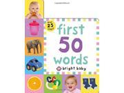 First 50 Words Bright Baby Lift the Flap Tab Books Board book