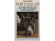 Call of the Wild Children s Illustrated Classics