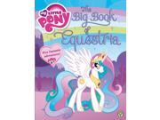 My Little Pony The Big Book of Equestria