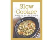 Slow Cooker Everyday Recipes to Enjoy