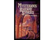 Mysterious Railway Stories