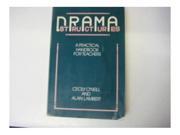 Drama Structures A Practical Handbook for Teachers