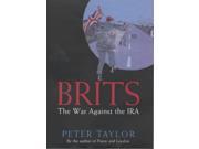 Brits The War Against the IRA