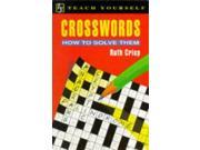 Crosswords and How to Solve Them Teach Yourself
