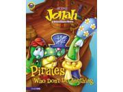 Jonah and the Pirates Who Usually Don t Do Anything Big Idea Books
