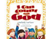 I Can Count on God God Is Here Series