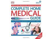 BMA Complete Home Medical Guide British Medical Association