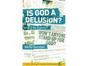 Is God a Delusion? What is the Evidence?