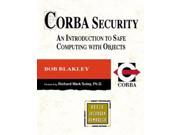 CORBA Security An Introduction To Safe Computing With Objects Addison Wesley Object Technology