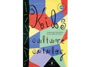 Kids Culture Catalog Cultural Guide to New York City for Kids Families and Teachers
