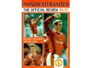 Manchester United Football Club Official Review 1996 97