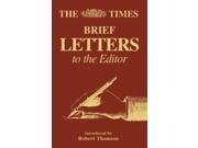 The Times Brief Letters to the Editor Bk. 1